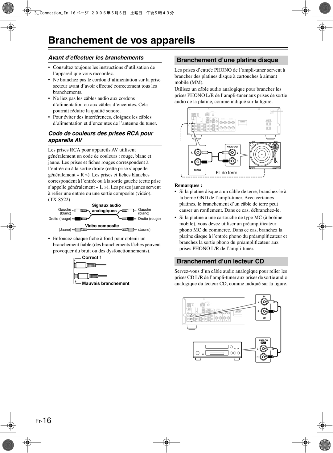 Onkyo TX-8222, TX-8522 manual Branchement de vos appareils, Branchement d’une platine disque, Branchement d’un lecteur CD 