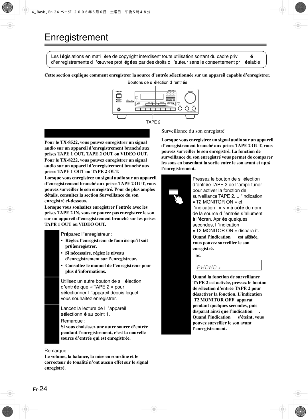 Onkyo TX-8222, TX-8522 manual Enregistrement, Surveillance du son enregistré 