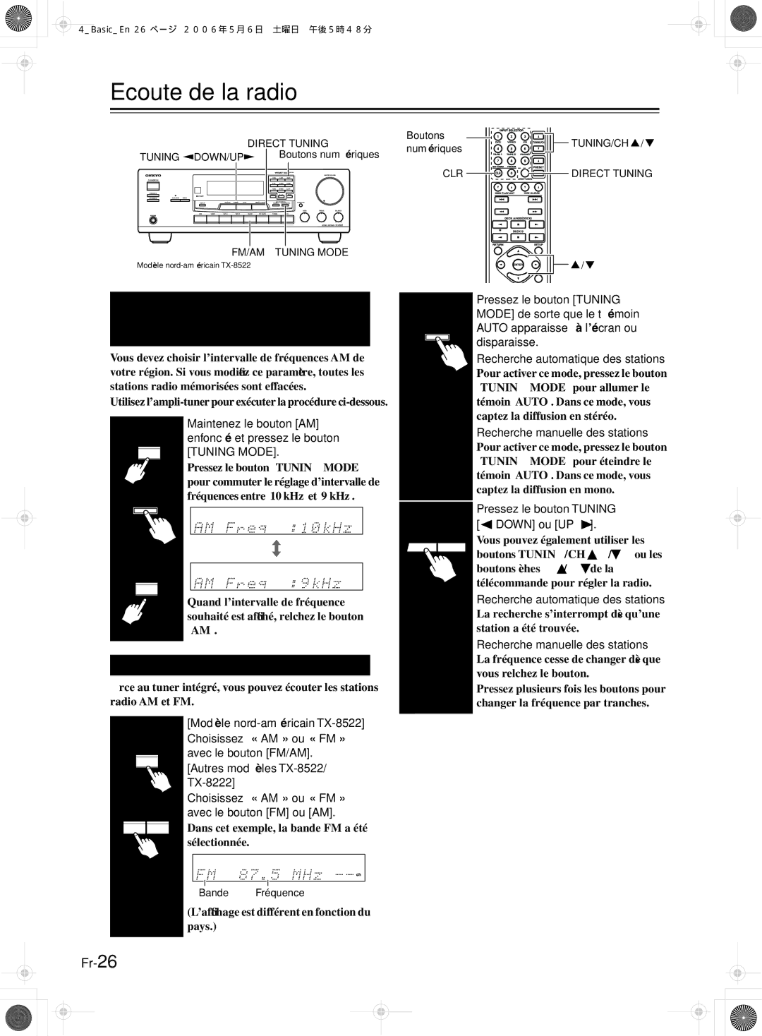 Onkyo TX-8222, TX-8522 manual Ecoute de la radio, Écoute de stations AM/FM, Tuning Mode 