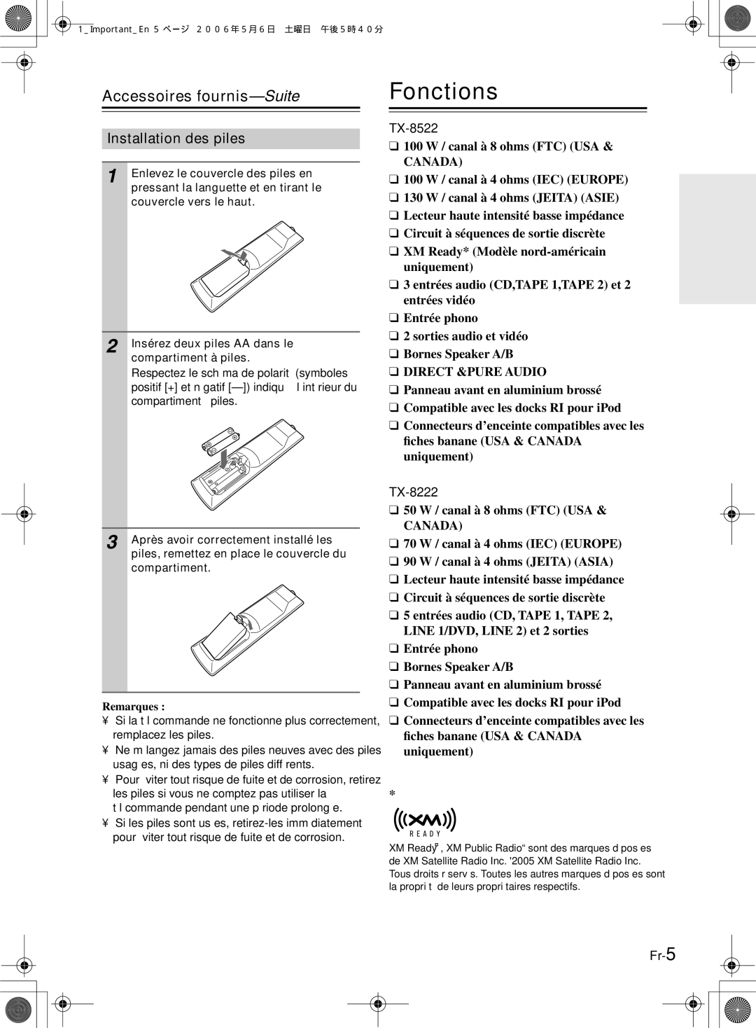 Onkyo TX-8522, TX-8222 manual Fonctions, Accessoires fournis-Suite, Installation des piles, Remarques 