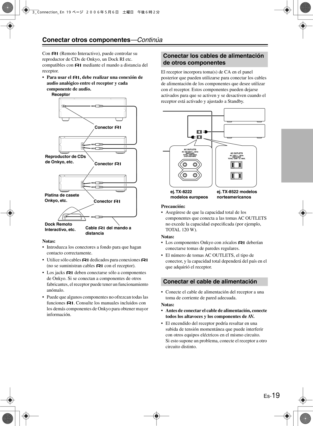 Onkyo TX-8522 Conectar los cables de alimentación de otros componentes, Conectar el cable de alimentación, Precaución 