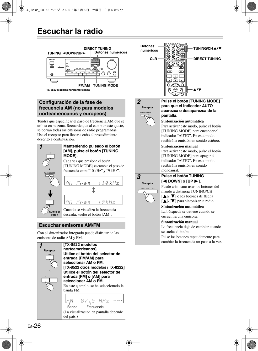Onkyo TX-8222, TX-8522 manual Escuchar la radio, Escuchar emisoras AM/FM, Mode 