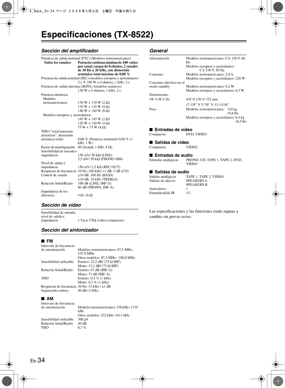 Onkyo TX-8222 manual Especiﬁcaciones TX-8522, Sección del ampliﬁcador, General, Sección de vídeo, Sección del sintonizador 