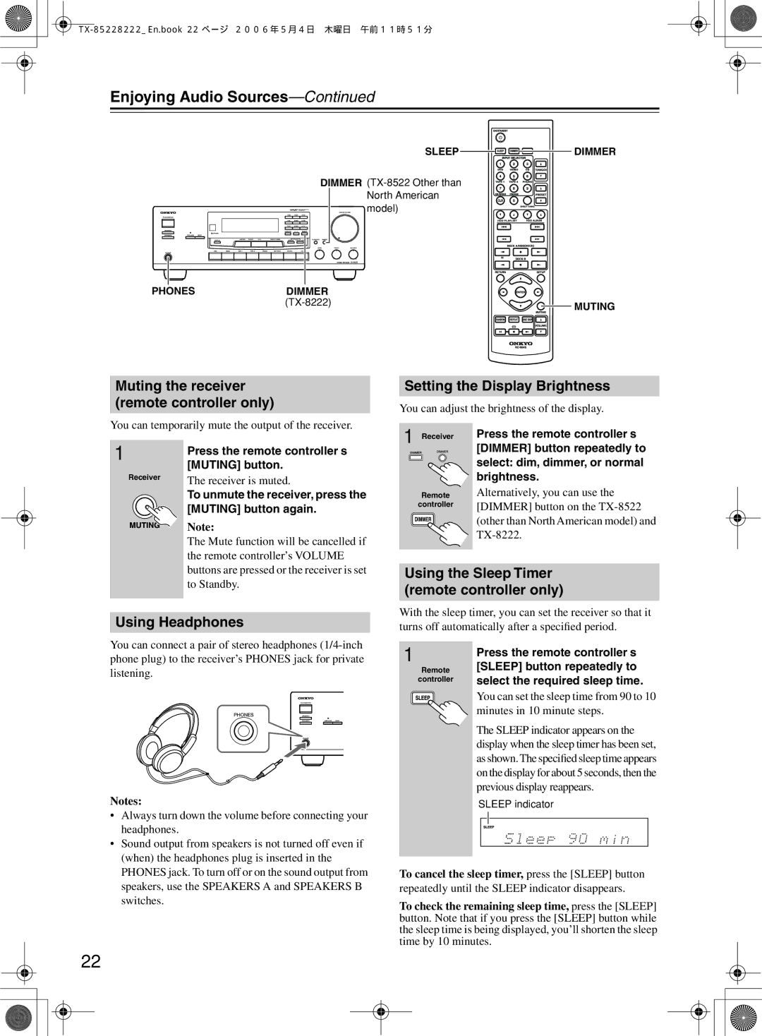 Onkyo TX-8222, TX-8522 Enjoying Audio Sources, Muting the receiver remote controller only, Setting the Display Brightness 