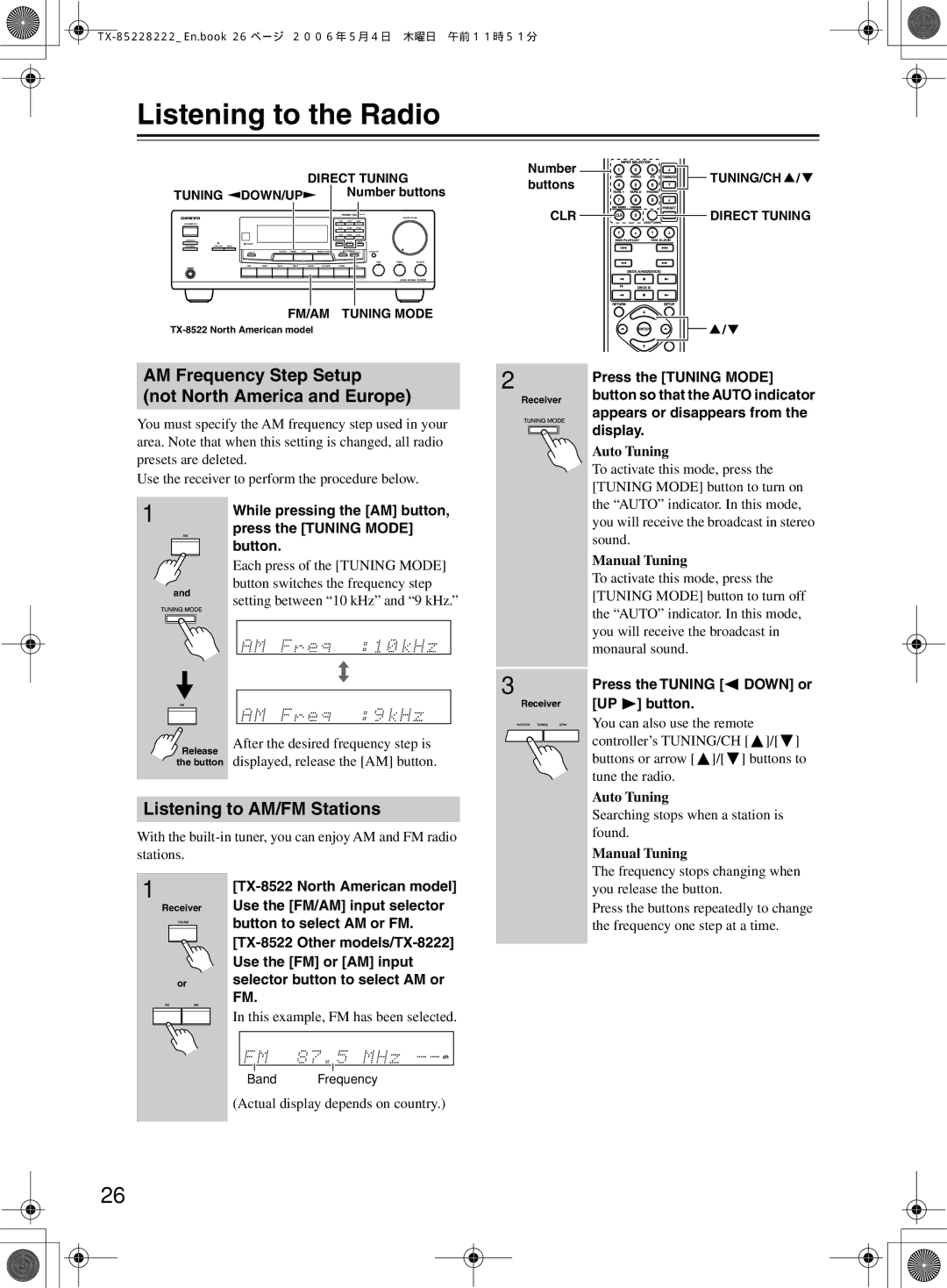 Onkyo TX-8222 Listening to the Radio, AM Frequency Step Setup Not North America and Europe, Listening to AM/FM Stations 