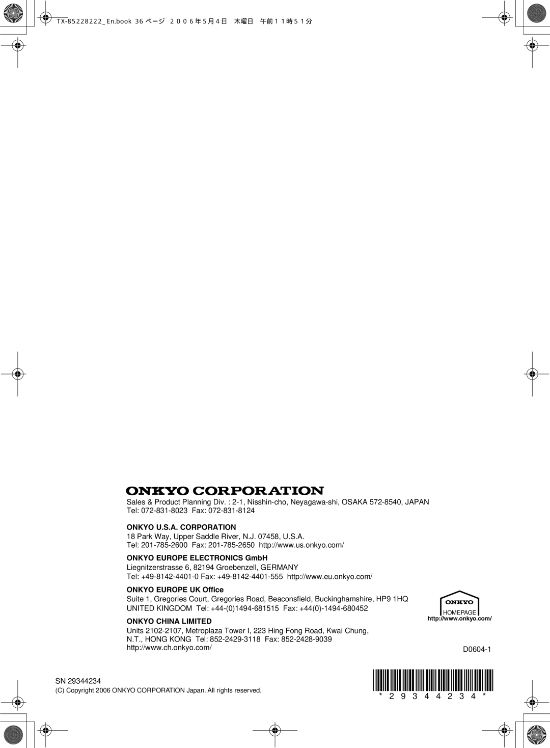 Onkyo TX-8222, TX-8522 instruction manual Onkyo Europe Electronics GmbH, Onkyo Europe UK Office 