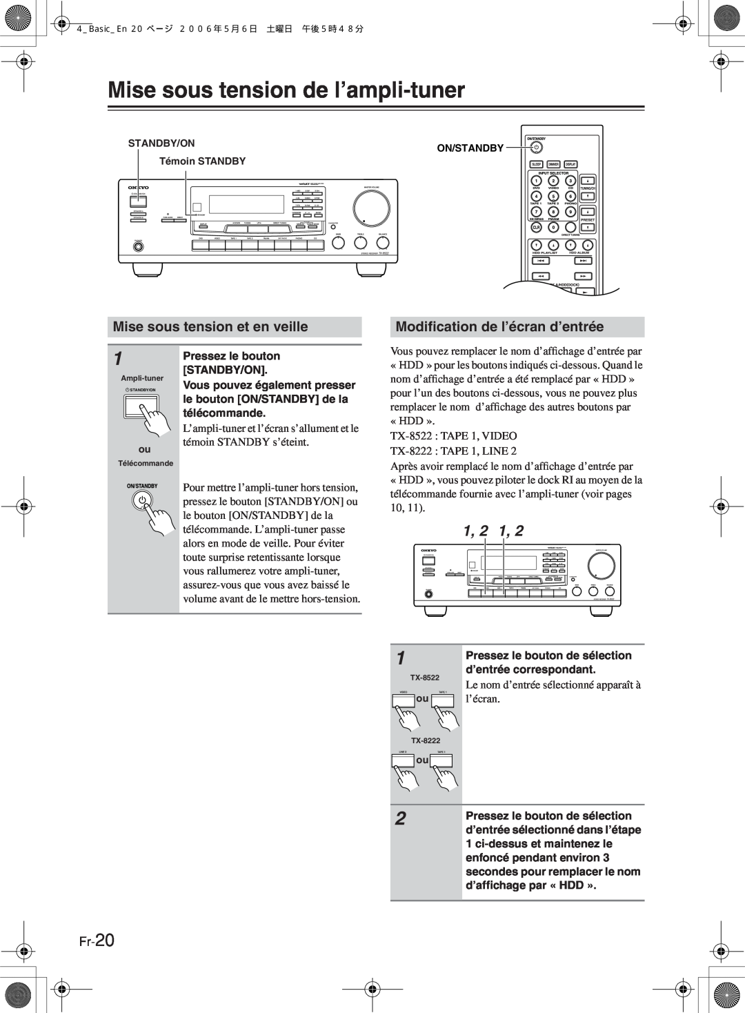 Onkyo TX-8222 Mise sous tension de l’ampli-tuner, Mise sous tension et en veille, Modiﬁcation de l’écran d’entrée, Fr-20 