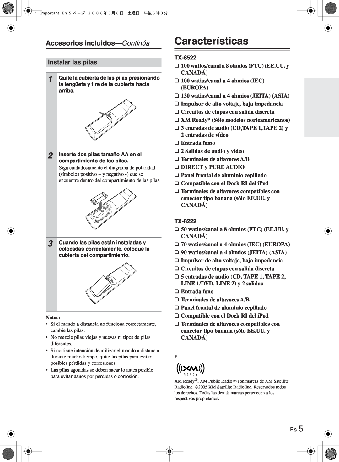 Onkyo TX-8522 manual Características, Accesorios incluidos—Continúa, Instalar las pilas, TX-8222 