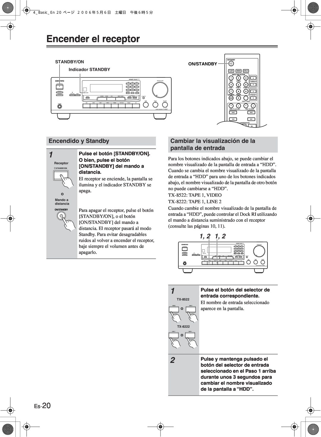 Onkyo TX-8222, TX-8522 manual Encender el receptor, Encendido y Standby, Es-20 