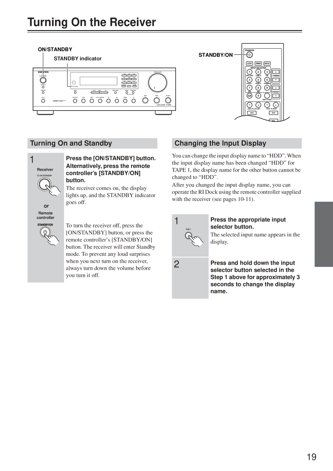 Onkyo TX-8255 instruction manual Turning On the Receiver, Turning On and Standby, Changing the Input Display 