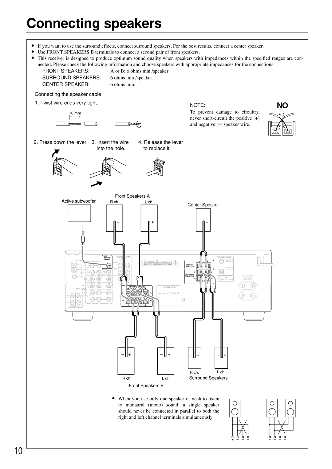 Onkyo TX-DS474 appendix Connecting speakers, Or B 6 ohms min./speaker, Ohms min./speaker, Connecting the speaker cable 