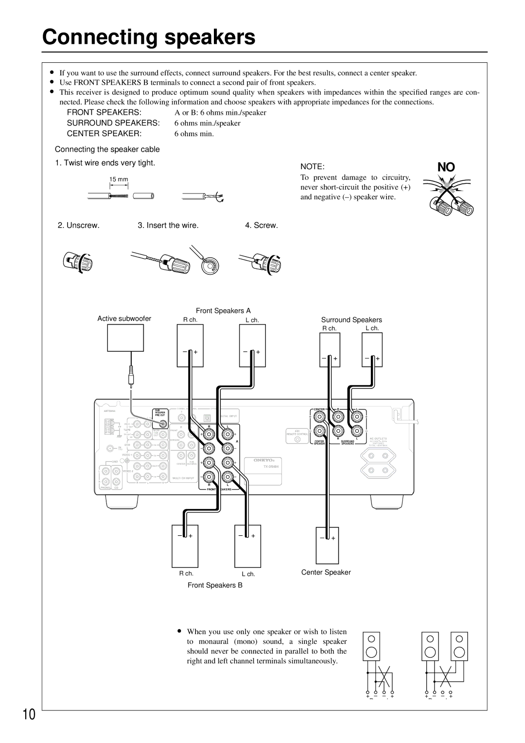 Onkyo TX-DS484 Connecting speakers, Or B 6 ohms min./speaker, Ohms min./speaker, Connecting the speaker cable 