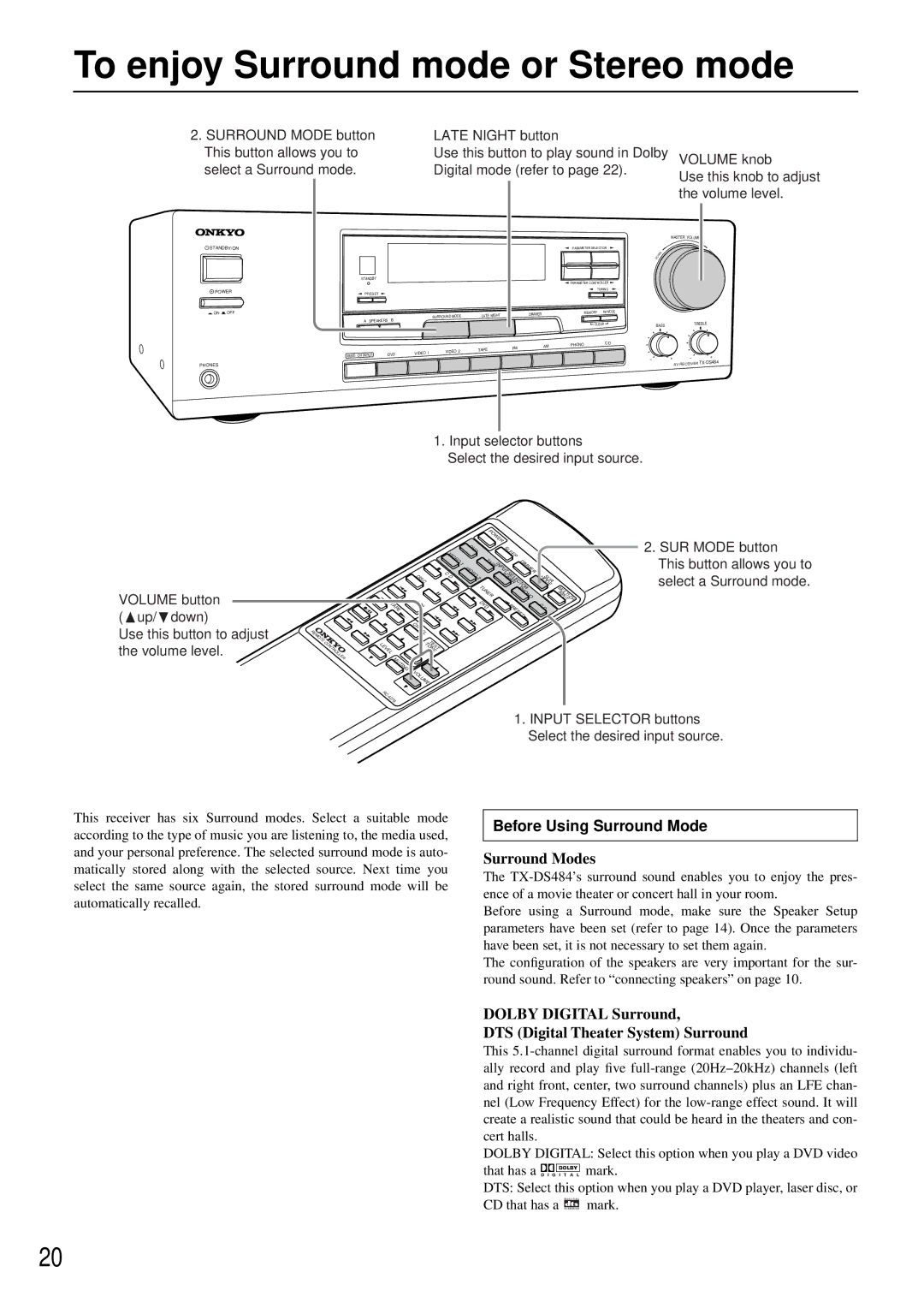 Onkyo TX-DS484 To enjoy Surround mode or Stereo mode, Before Using Surround Mode, Surround Mode button Late Night button 