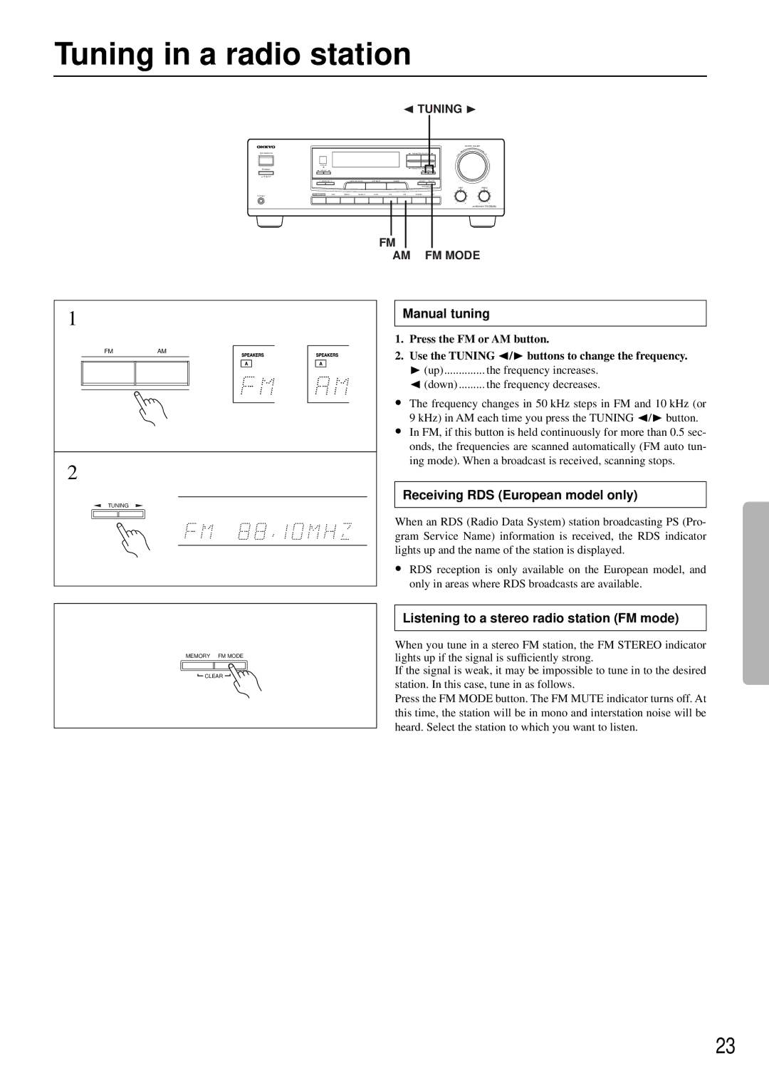 Onkyo TX-DS484 instruction manual Tuning in a radio station, Manual tuning, Receiving RDS European model only 