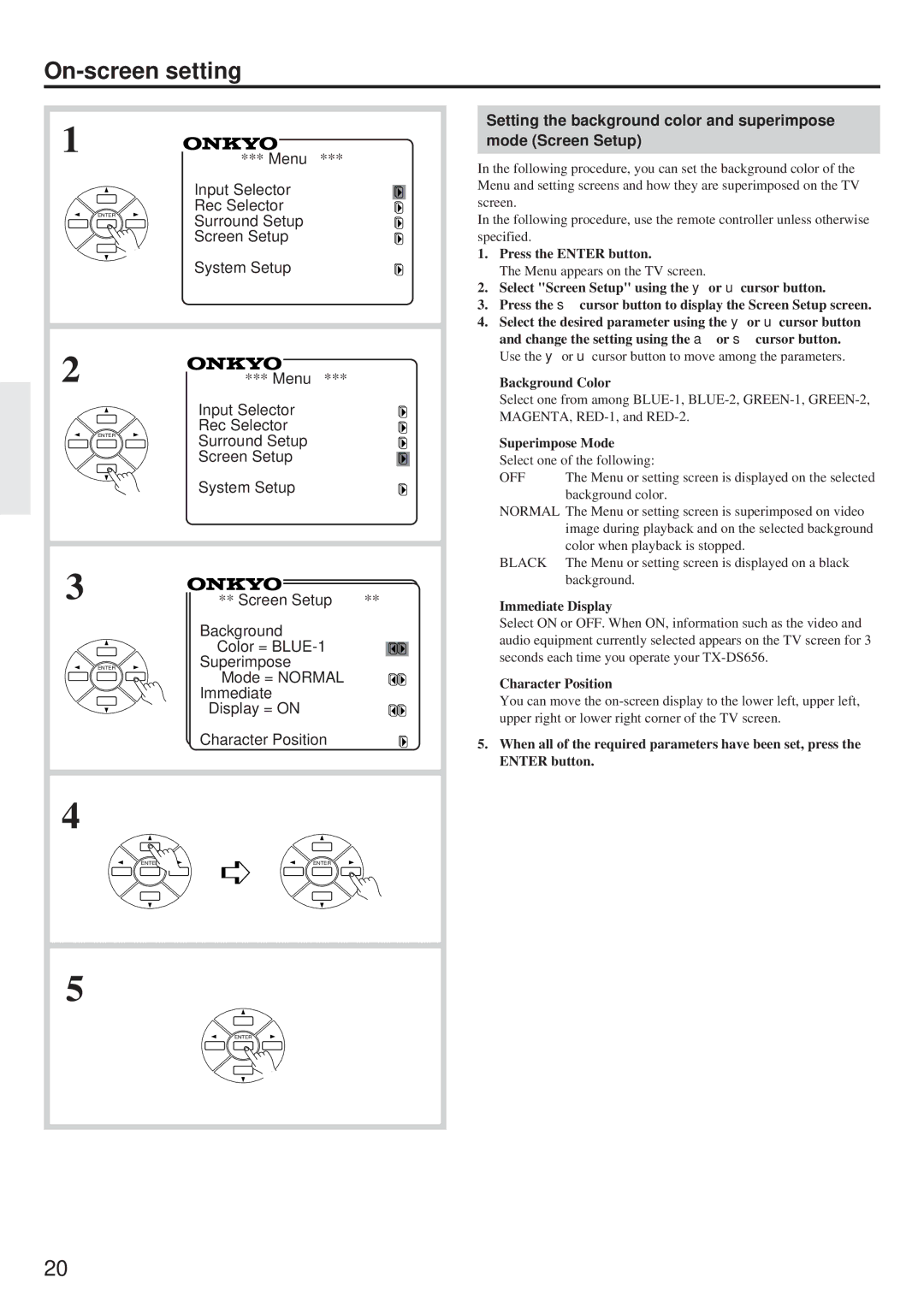 Onkyo TX-DS656 instruction manual Superimpose Mode, Immediate Display, Character Position 