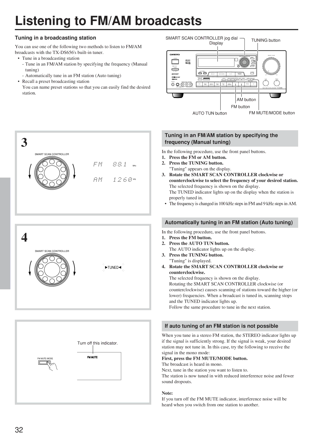 Onkyo TX-DS656 instruction manual Listening to FM/AM broadcasts, Tuning in a broadcasting station 