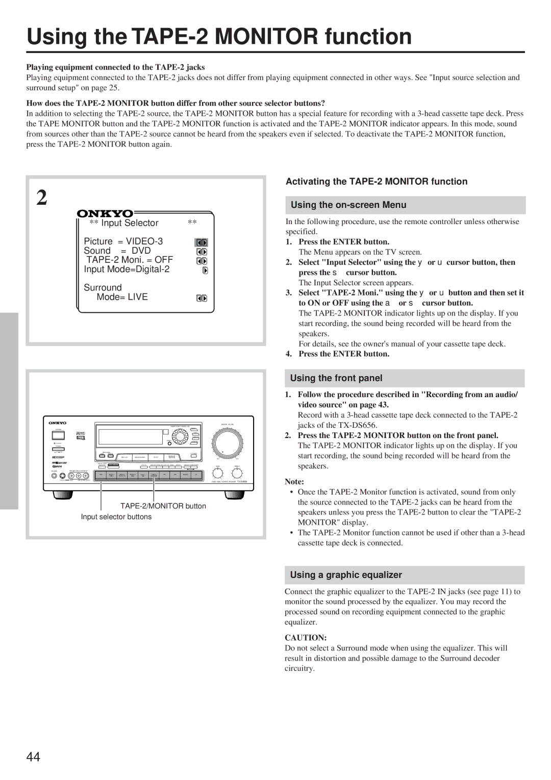 Onkyo TX-DS656 Using the TAPE-2 Monitor function, Using a graphic equalizer, TAPE-2/MONITOR button Input selector buttons 