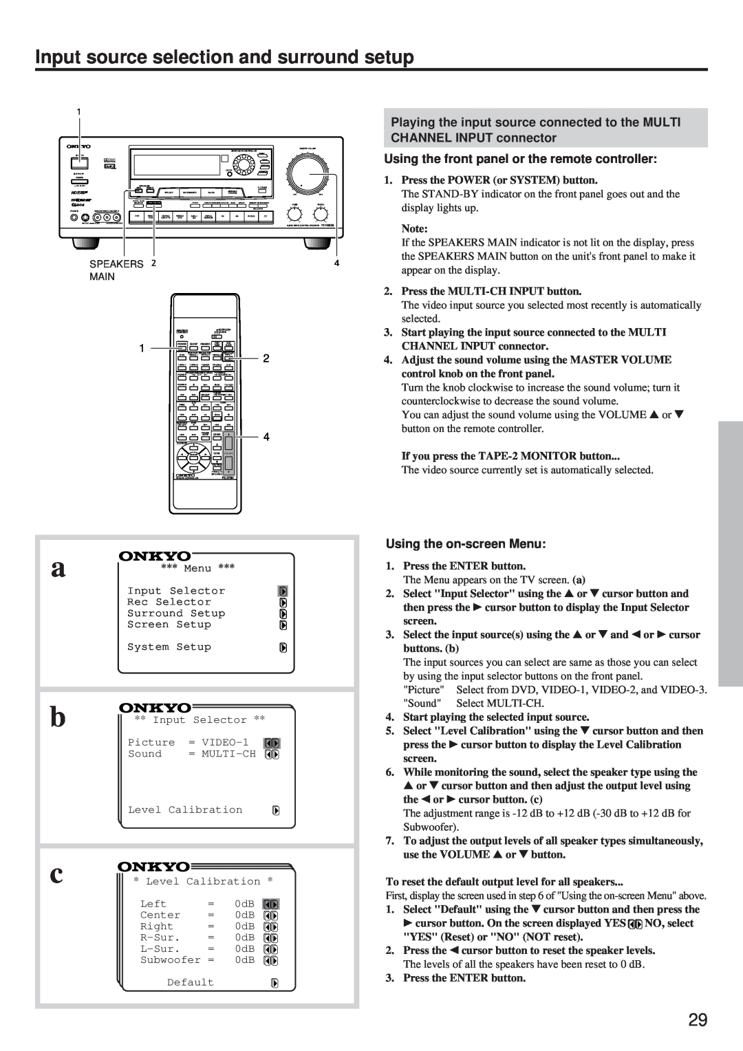 Onkyo TX-DS656 instruction manual Input source selection and surround setup, Using the front panel or the remote controller 