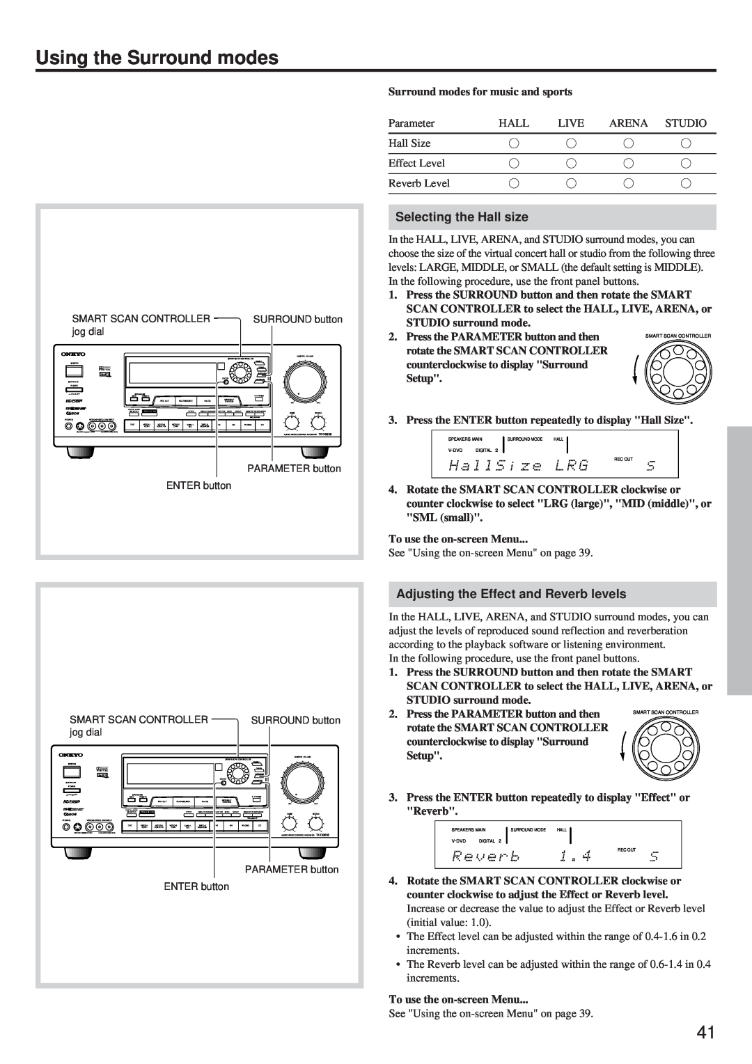 Onkyo TX-DS656 instruction manual Using the Surround modes, Selecting the Hall size, Adjusting the Effect and Reverb levels 