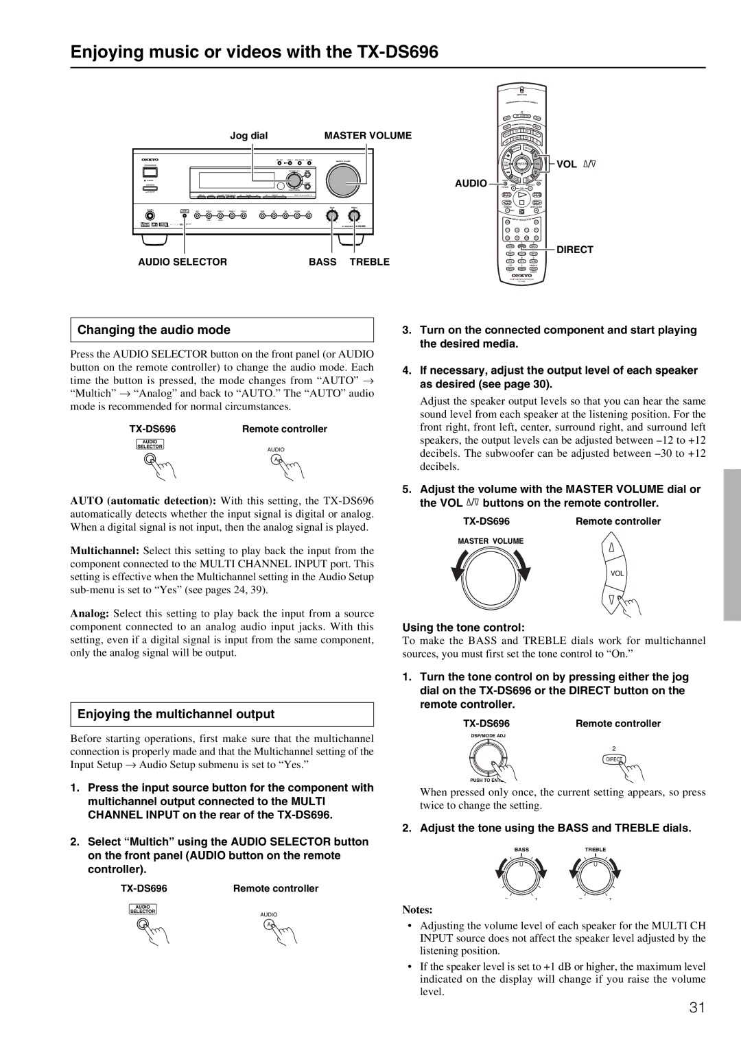 Onkyo TX-DS696 appendix Changing the audio mode, Enjoying the multichannel output, Using the tone control 