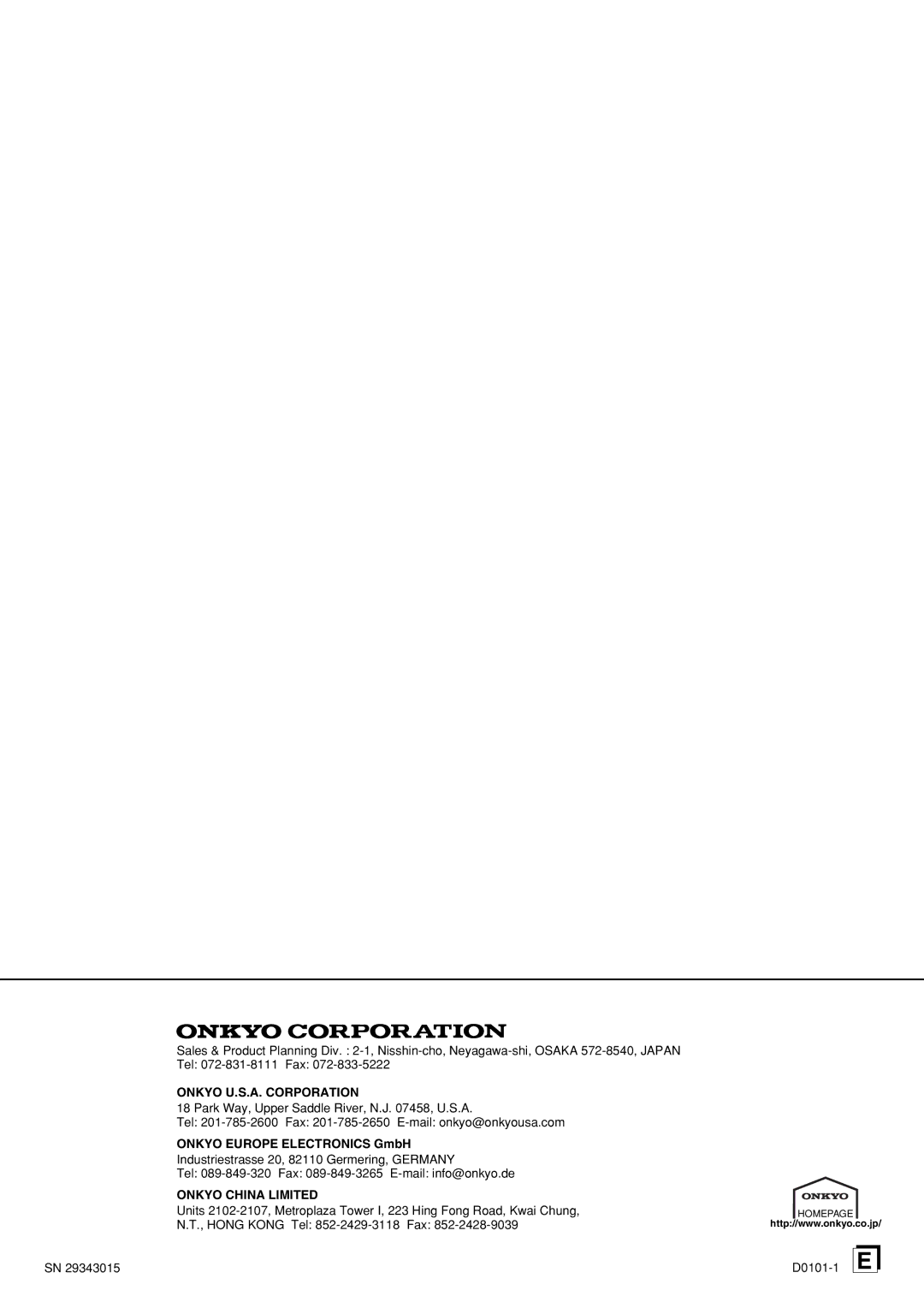 Onkyo TX-DS696 appendix Onkyo U.S.A. Corporation, Onkyo Europe Electronics GmbH, Onkyo China Limited 