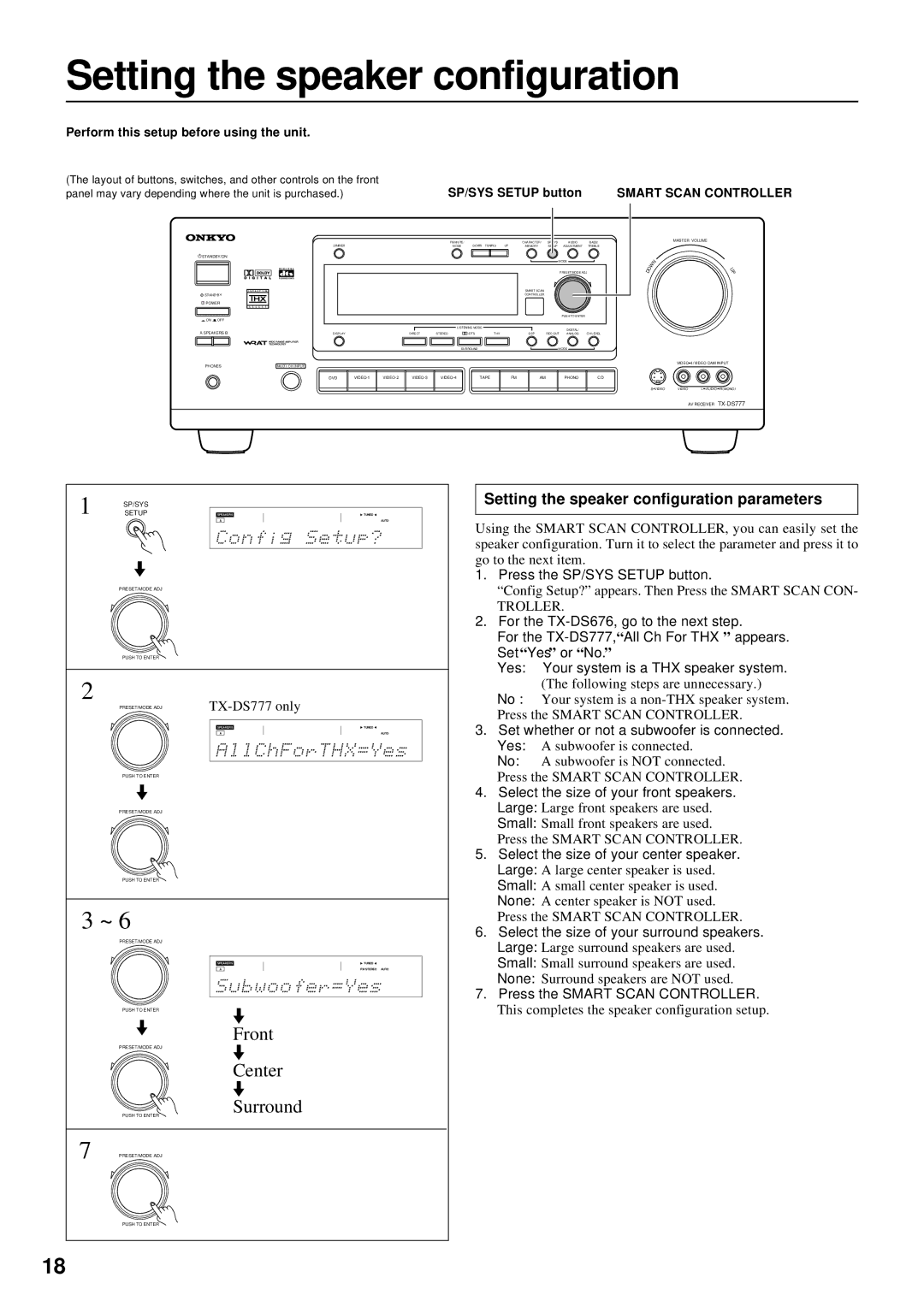 Onkyo TX-DS777, TX-DS676 instruction manual Setting the speaker configuration parameters, Troller 