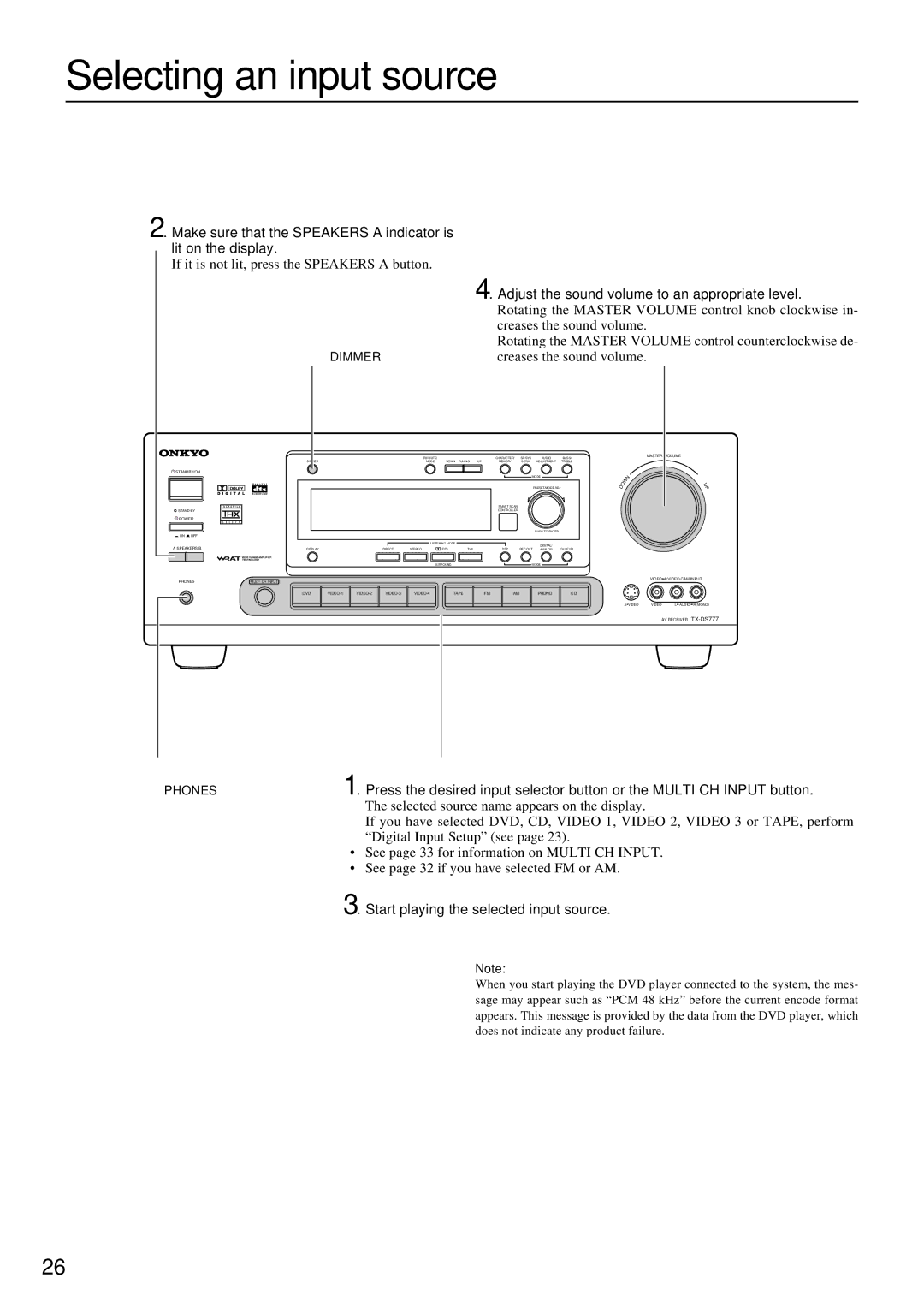 Onkyo TX-DS777, TX-DS676 instruction manual Selecting an input source, Adjust the sound volume to an appropriate level 