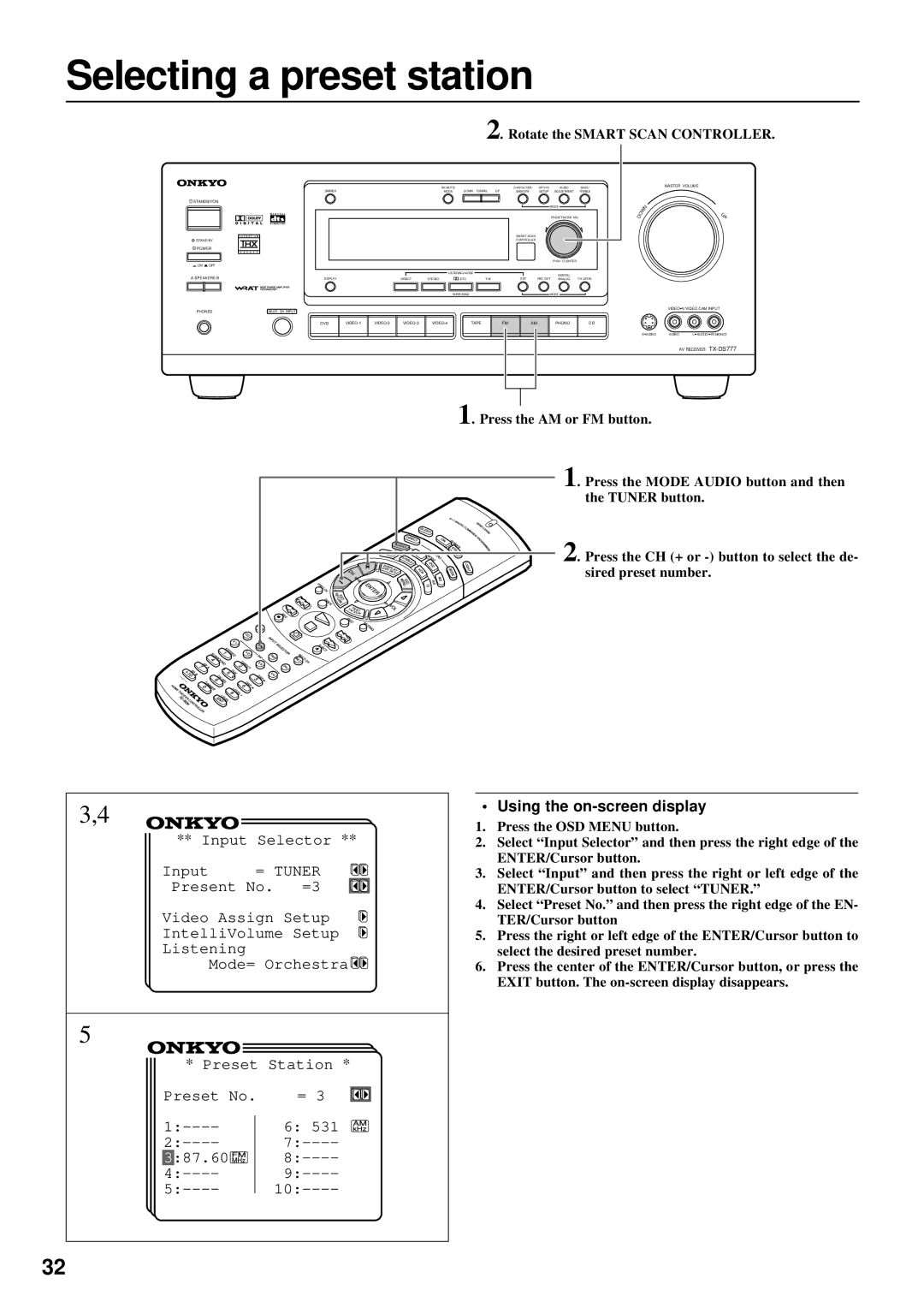 Onkyo TX-DS777, TX-DS676 instruction manual Selecting a preset station, Rotate the Smart Scan Controller 