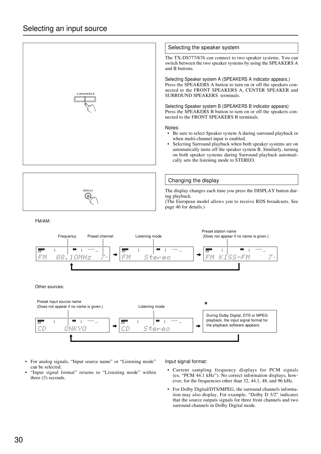 Onkyo TX-DS777 Selecting the speaker system, Changing the display, Selecting Speaker system a Speakers a indicator appears 