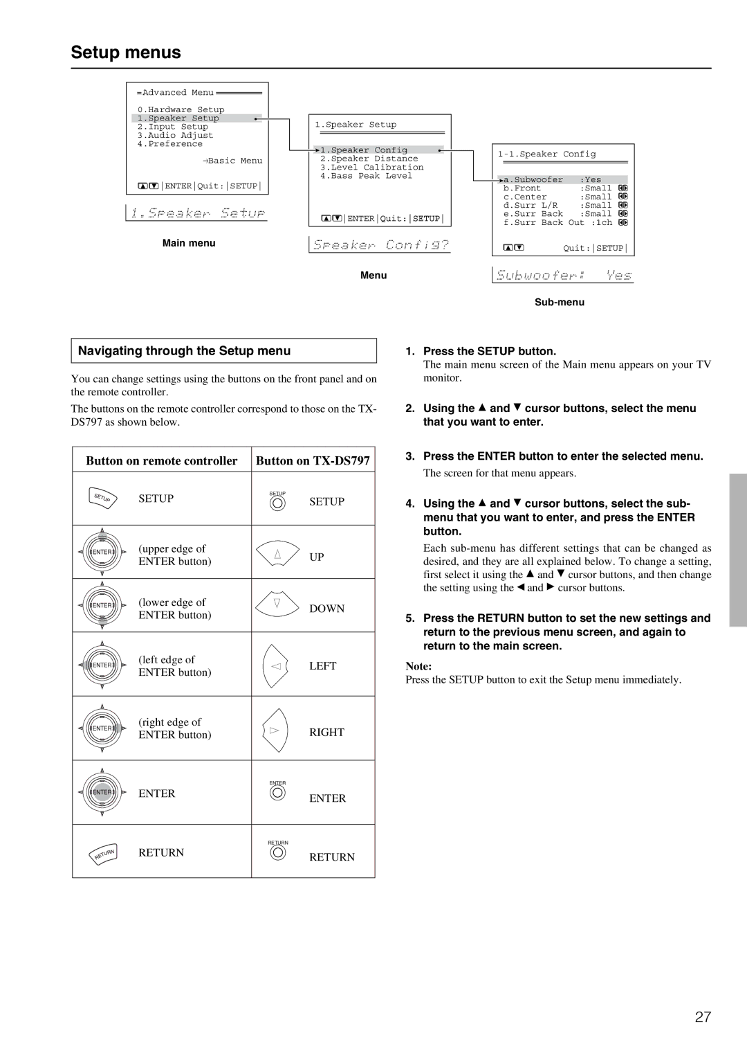 Onkyo TX-DS797 instruction manual Setup menus, Navigating through the Setup menu, Press the Setup button 