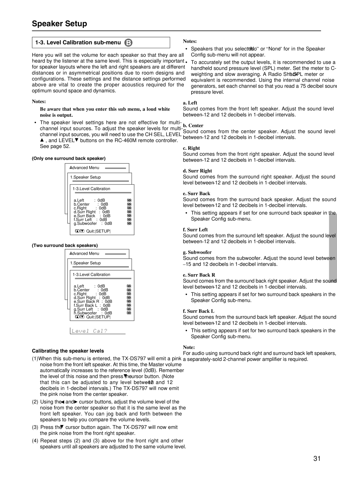 Onkyo TX-DS797 instruction manual Level Calibration sub-menu, Calibrating the speaker levels, Left, Right 