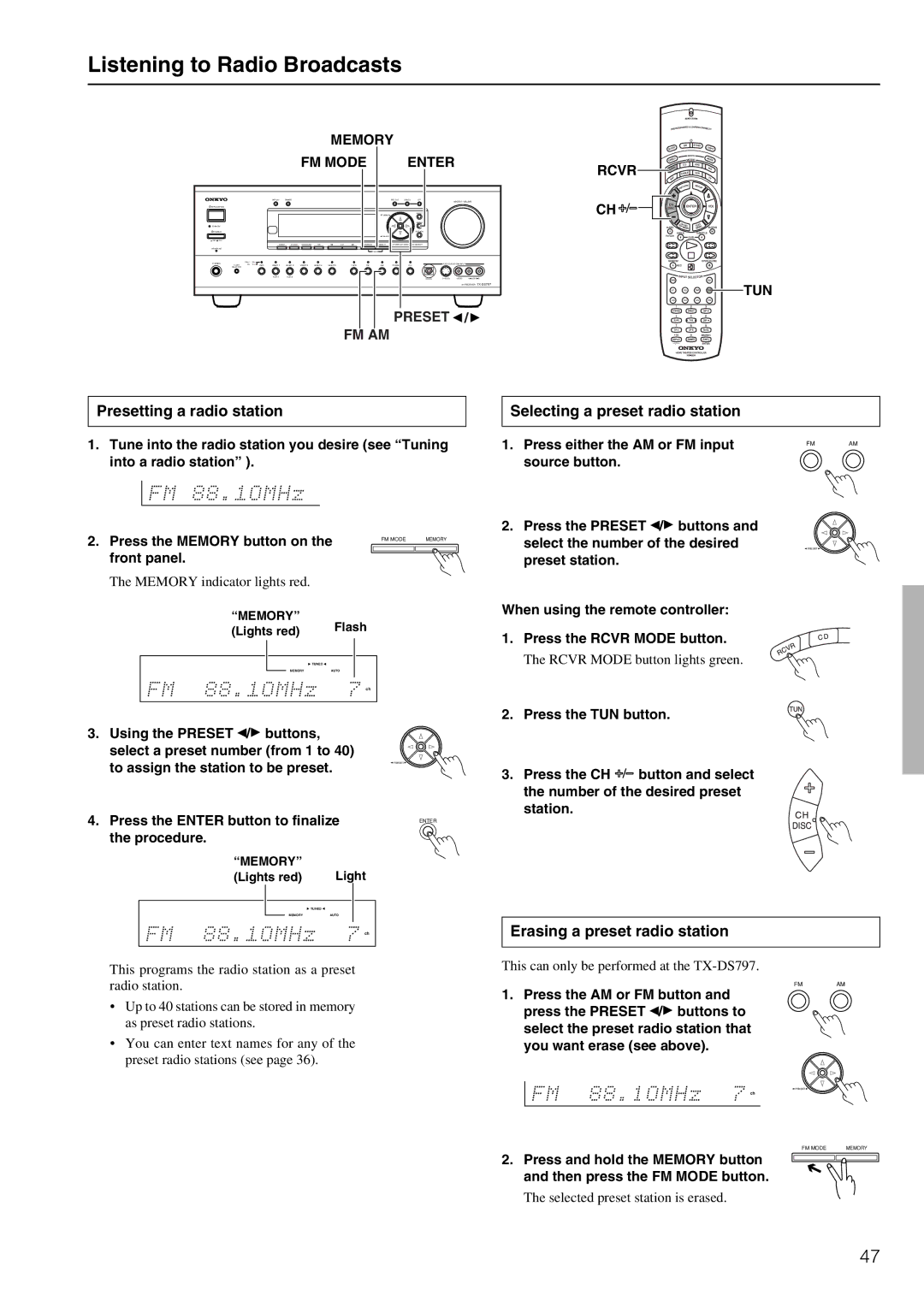 Onkyo TX-DS797 Listening to Radio Broadcasts, Presetting a radio station Selecting a preset radio station 