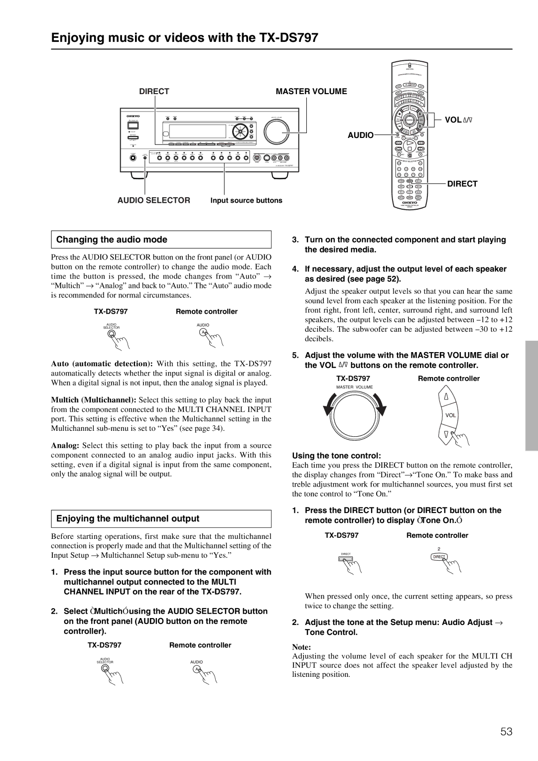 Onkyo TX-DS797 instruction manual Changing the audio mode, Enjoying the multichannel output, Direct Master Volume, Audio 