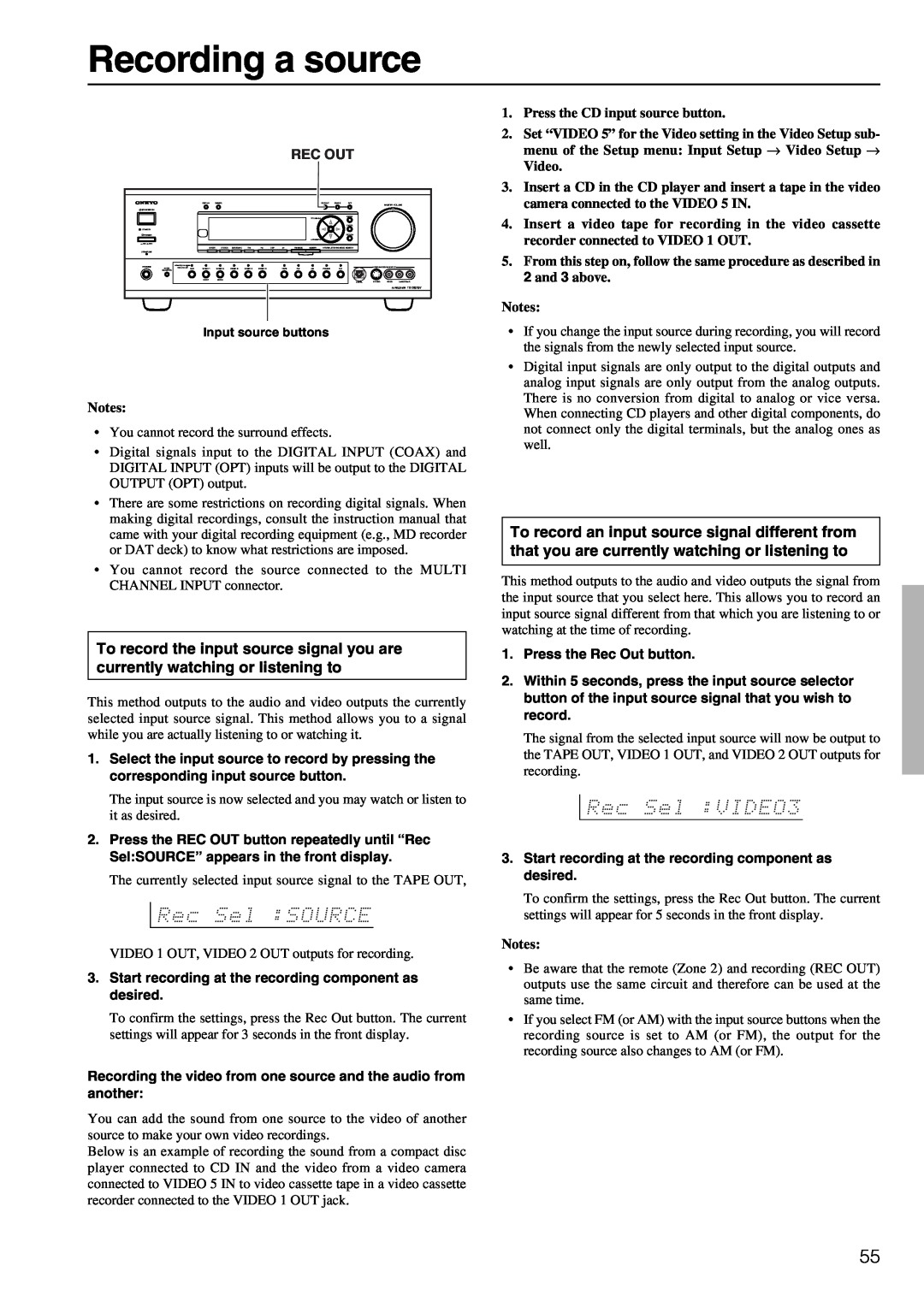 Onkyo TX-DS797 instruction manual Recording a source, Notes, Press the CD input source button, Video 