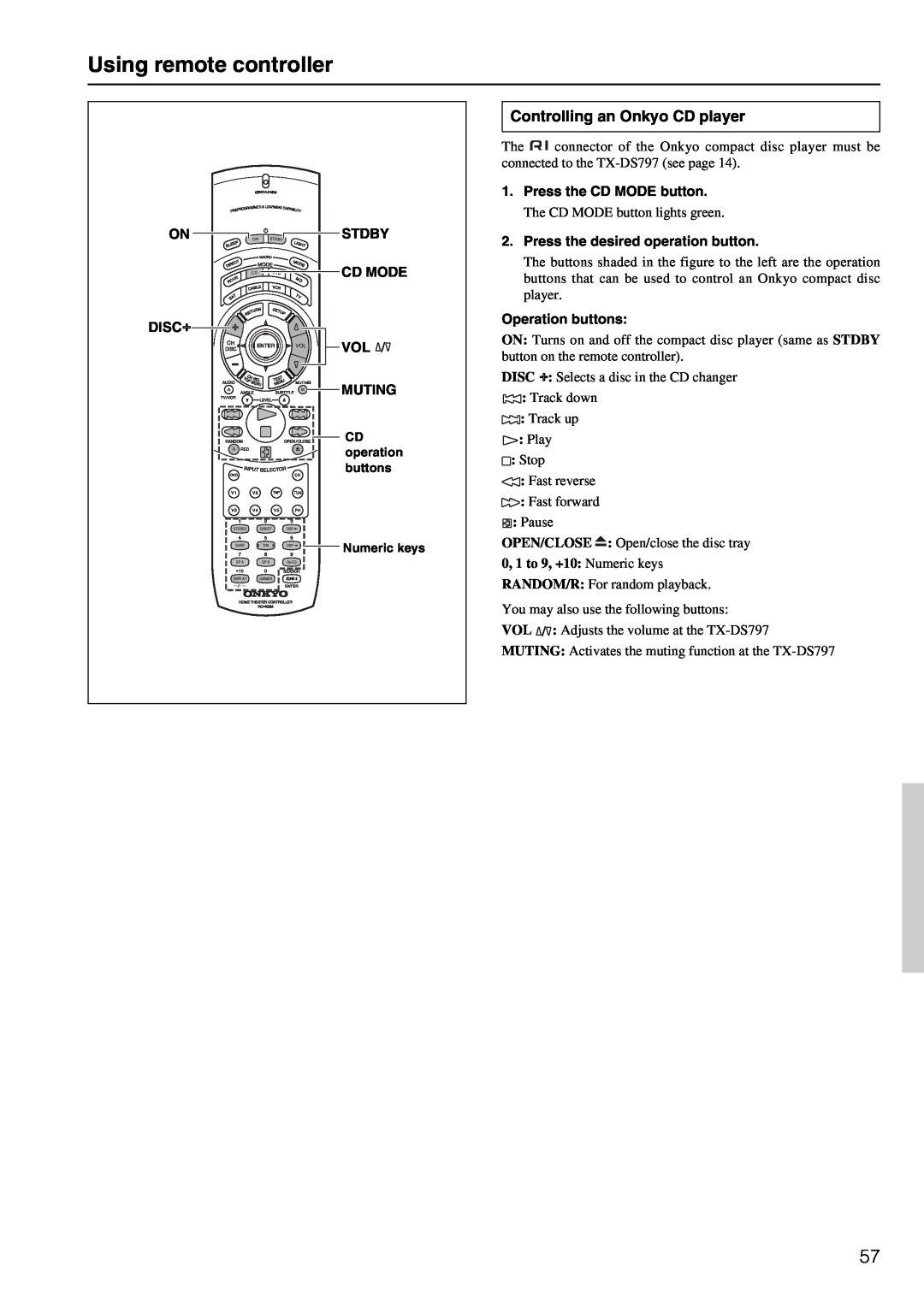Onkyo TX-DS797 instruction manual Using remote controller, Controlling an Onkyo CD player 