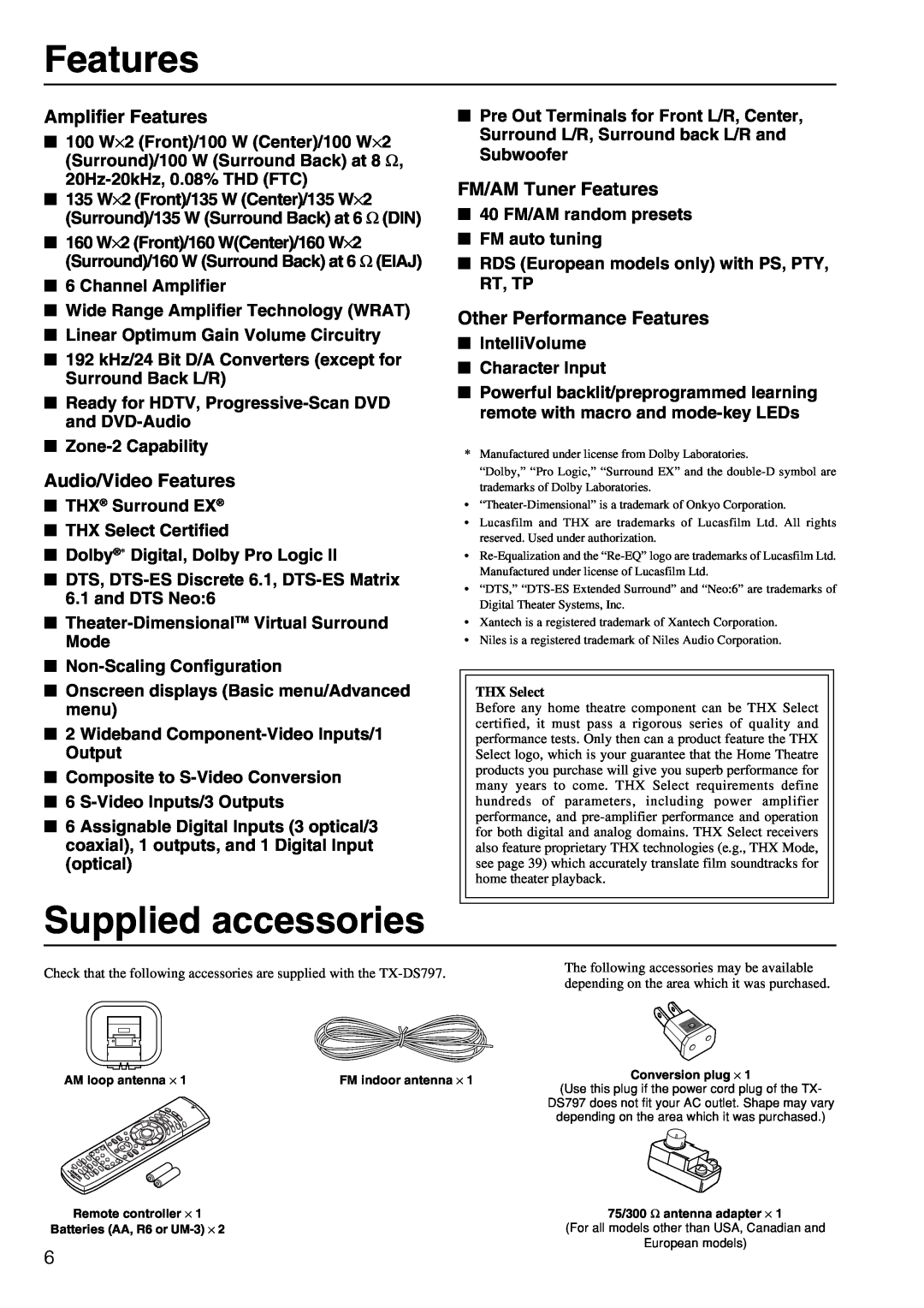 Onkyo TX-DS797 instruction manual Supplied accessories, Amplifier Features, Audio/Video Features, FM/AM Tuner Features 