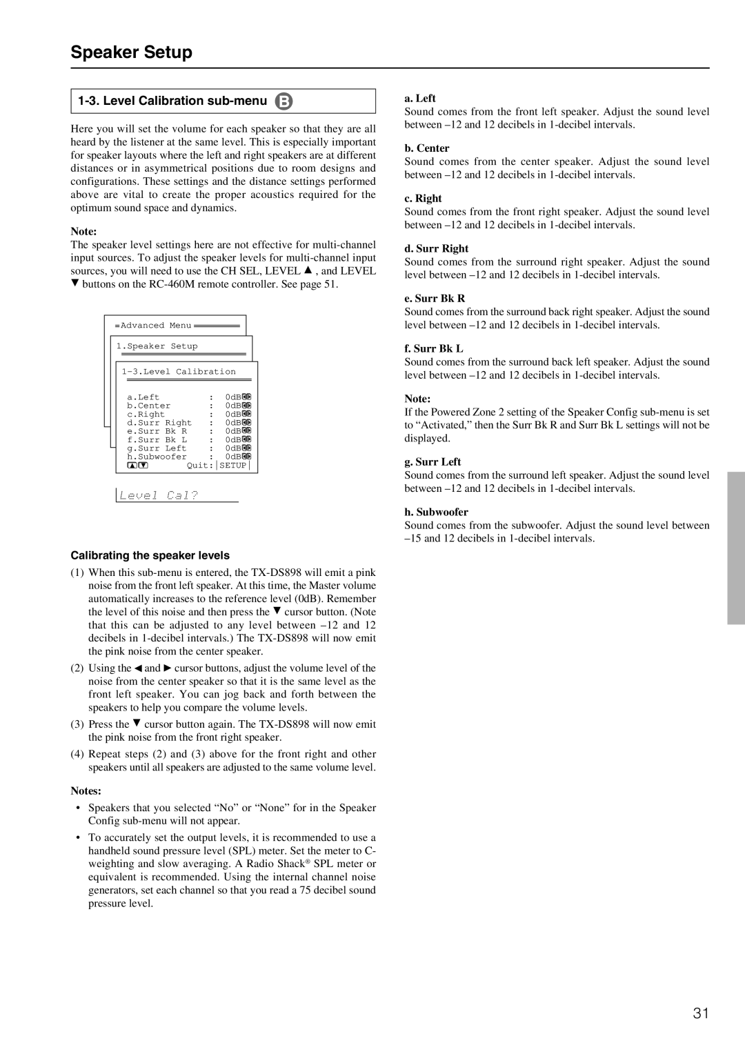 Onkyo TX-DS898 instruction manual Level Calibration sub-menu, Calibrating the speaker levels, Left, Right 