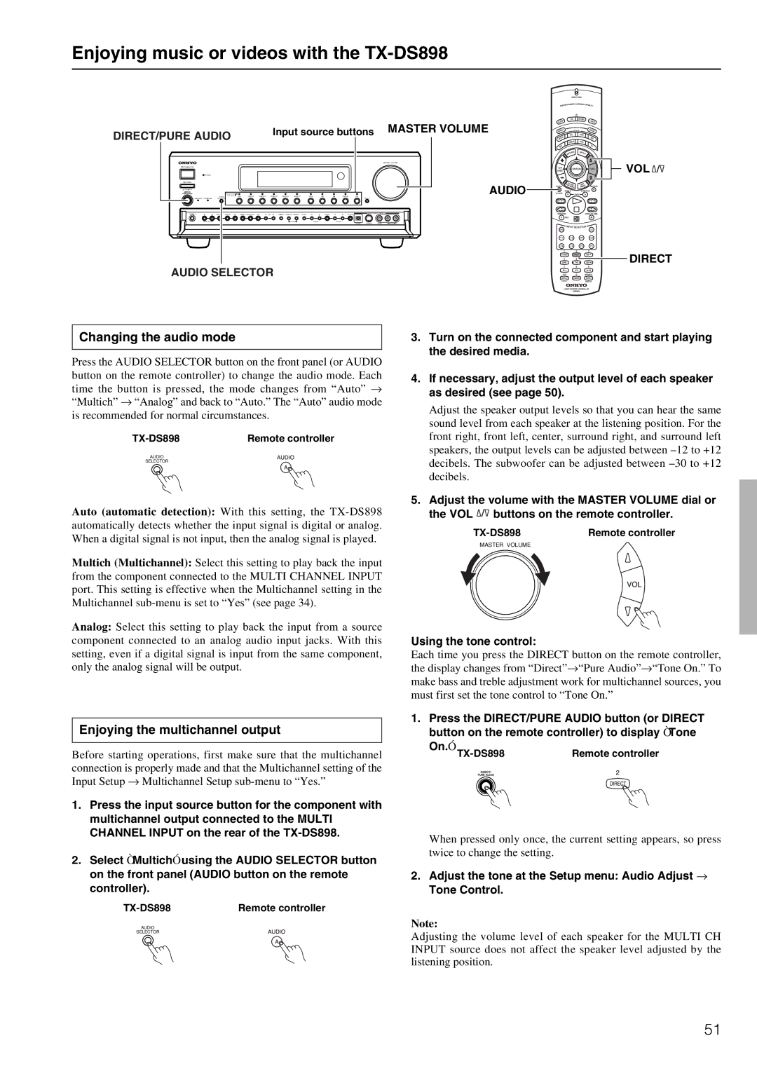 Onkyo TX-DS898 instruction manual Changing the audio mode, Enjoying the multichannel output 