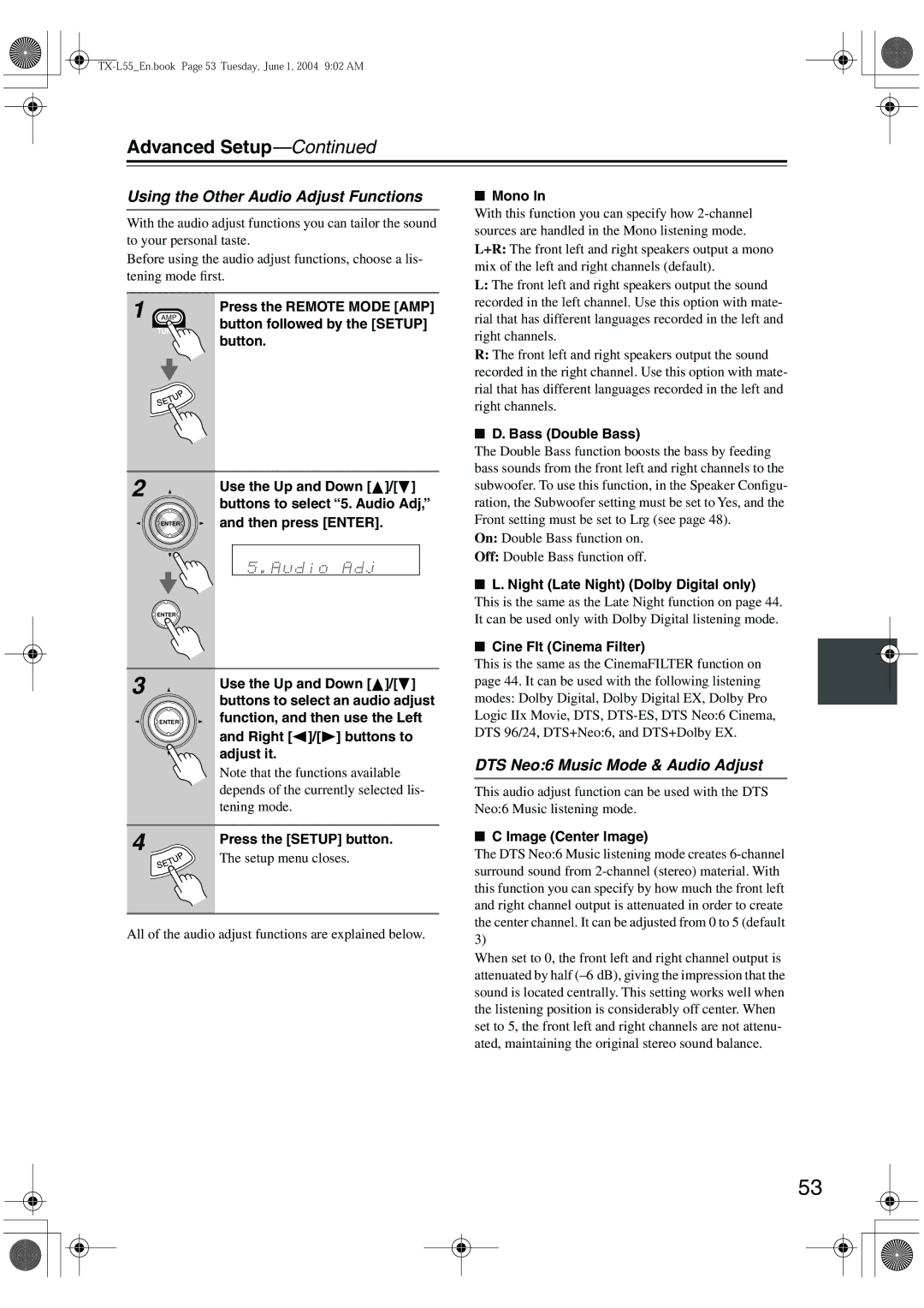 Onkyo TX-L55 instruction manual Using the Other Audio Adjust Functions, DTS Neo6 Music Mode & Audio Adjust 