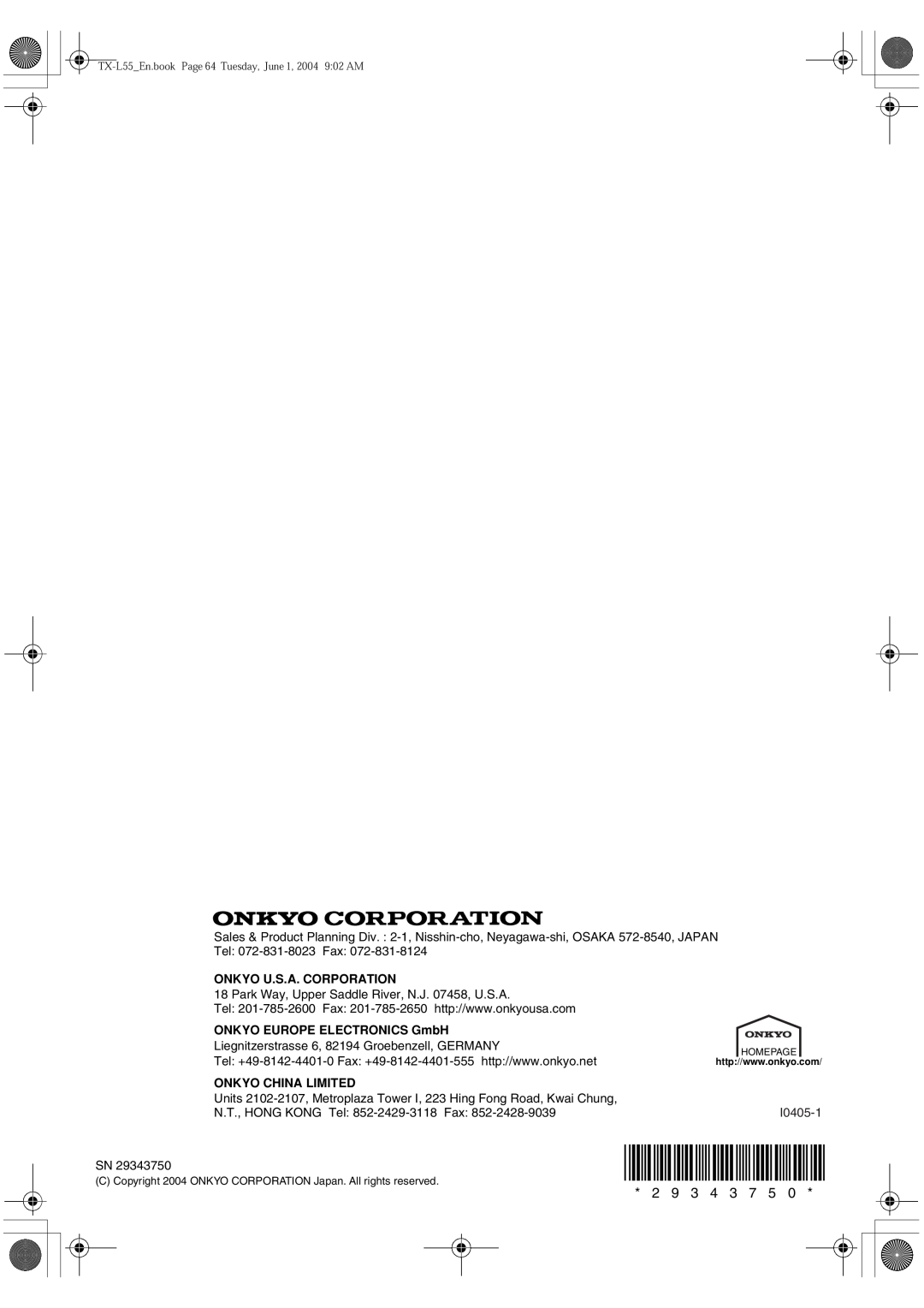Onkyo TX-L55 instruction manual Onkyo U.S.A. Corporation, ONKYO EUROPE ELECTRONICS GmbH, Onkyo China Limited 