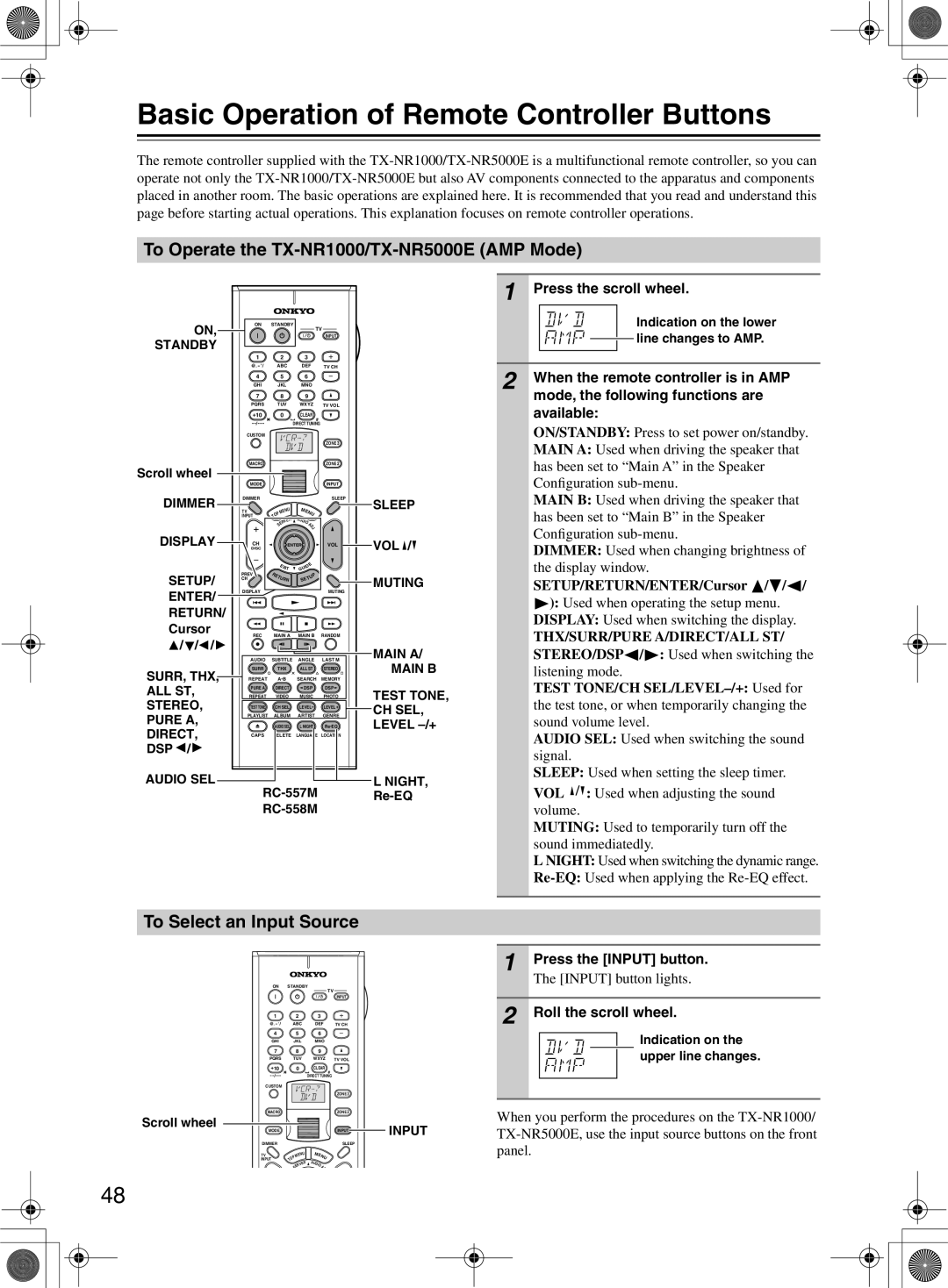 Onkyo instruction manual Basic Operation of Remote Controller Buttons, To Operate the TX-NR1000/TX-NR5000E AMP Mode 