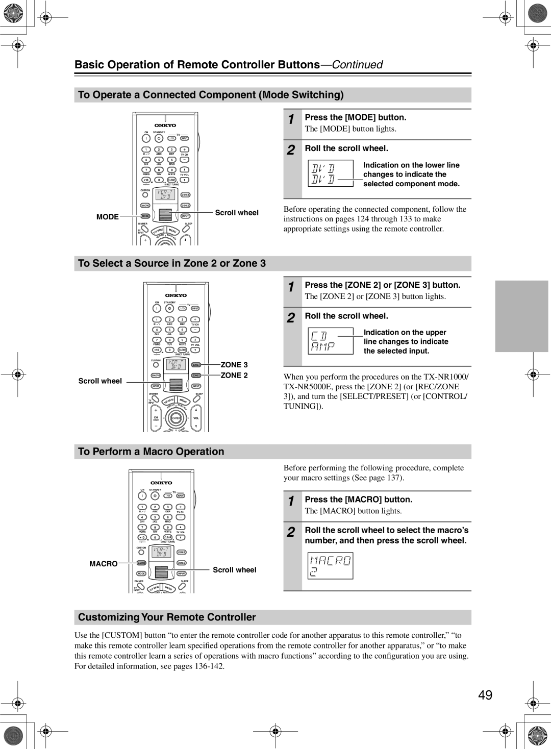 Onkyo TX-NR1000 Basic Operation of Remote Controller Buttons, To Operate a Connected Component Mode Switching 