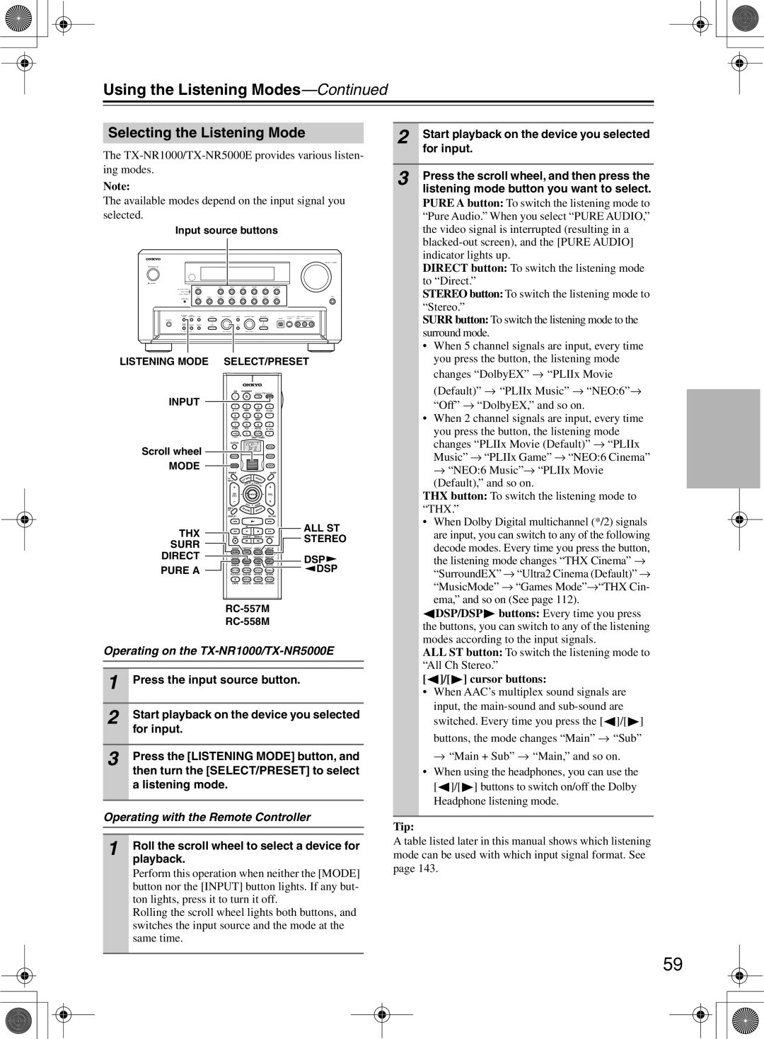 Onkyo Selecting the Listening Mode, Operating on the TX-NR1000/TX-NR5000E, Operating with the Remote Controller 