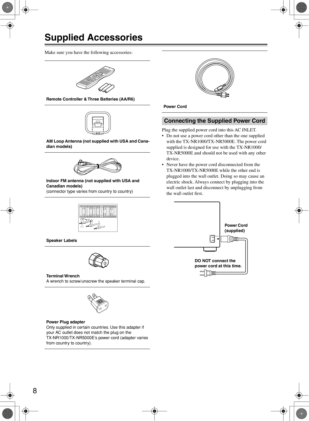 Onkyo TX-NR1000 Supplied Accessories, Connecting the Supplied Power Cord, Make sure you have the following accessories 