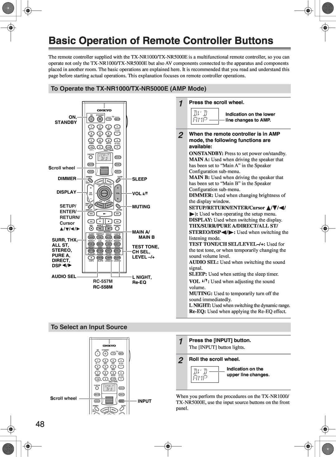 Onkyo instruction manual Basic Operation of Remote Controller Buttons, To Operate the TX-NR1000/TX-NR5000EAMP Mode 