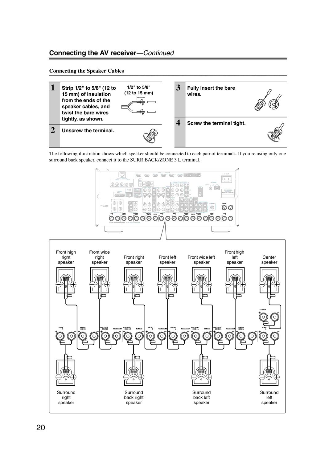 Onkyo TX-NR1007 instruction manual Connecting the Speaker Cables, Strip 1/2 to 5/8 12 to, Mm of insulation 