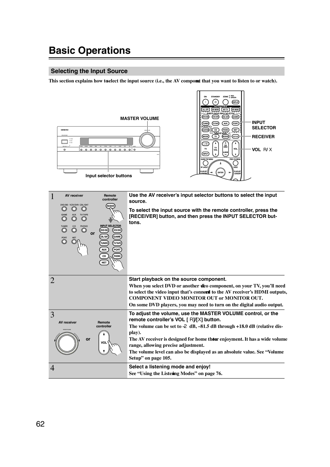 Onkyo TX-NR1007 instruction manual Basic Operations, Selecting the Input Source, Select a listening mode and enjoy 