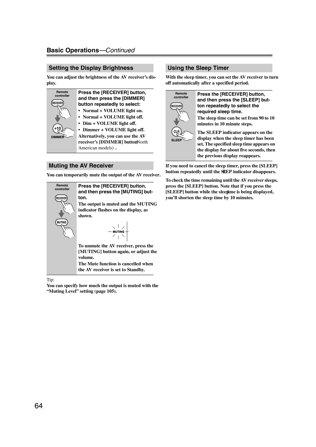 Onkyo TX-NR1007 instruction manual Setting the Display Brightness, Muting the AV Receiver, Using the Sleep Timer 