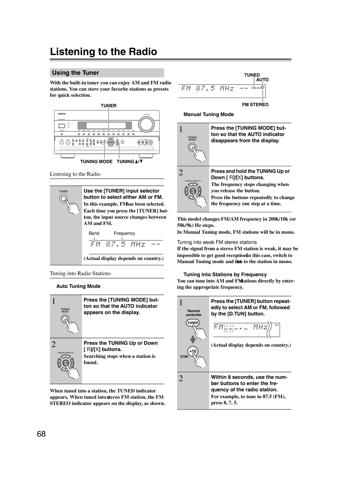 Onkyo TX-NR1007 instruction manual Listening to the Radio, Using the Tuner, Tuning into Radio Stations 