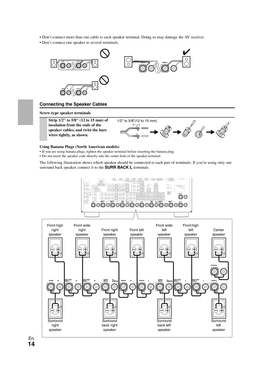 Onkyo TX-NR1008 instruction manual Connecting the Speaker Cables, Screw-type speaker terminals Strip 1/2 to 5/8 12 to 15 mm 